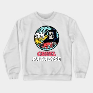 Surfer Surfing Cruel Paradise Grim Reaper Deadly Waves Crewneck Sweatshirt